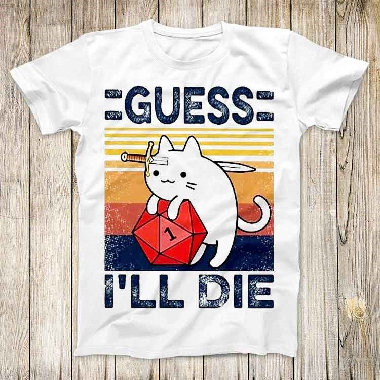 Cute Cat Guess I Ll Die D&D Vi - Retro Gaming Style ulasan dan harga